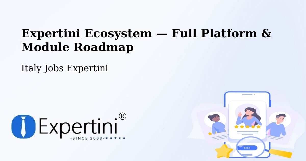 Expertini Ecosystem — Full Platform & Module Roadmap – Fermo