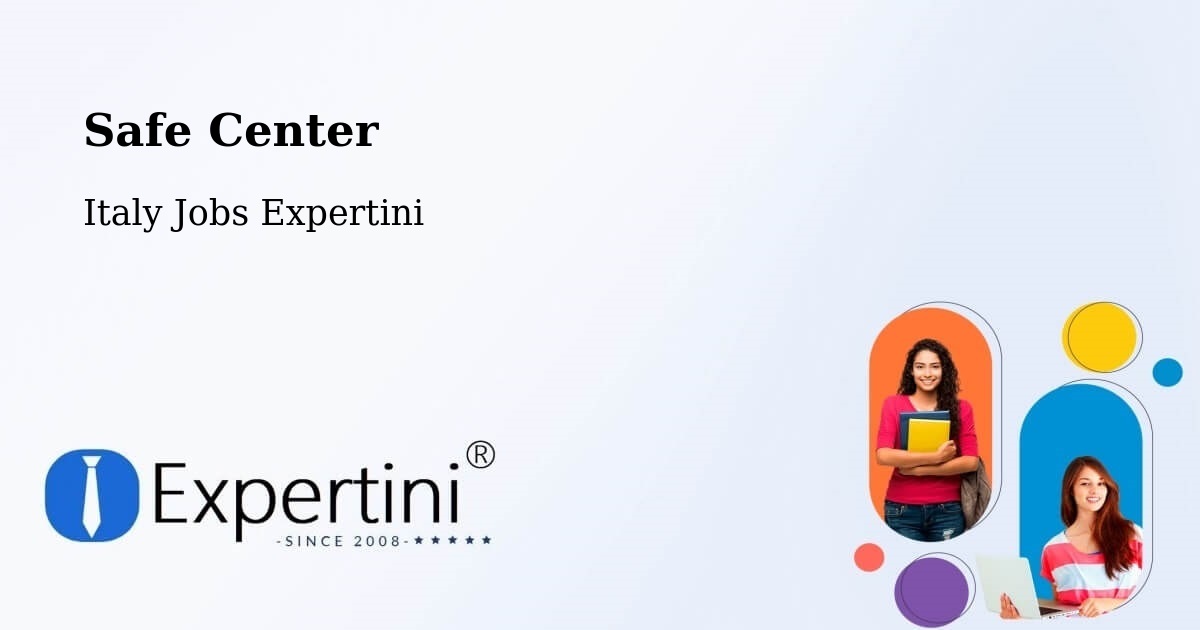 Safety Center – Fermo - Italy Jobs Expertini