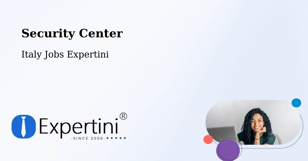 Security & Compliance – Fermo - Italy Jobs Expertini
